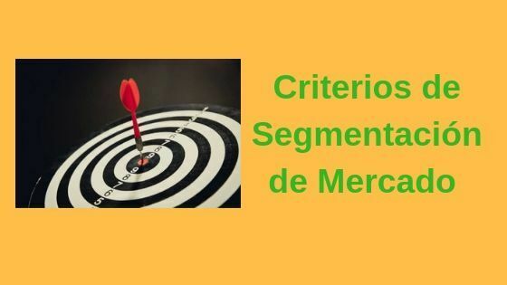 criterios de segmentación de mercado